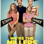 WE’RE THE MILLERS (2013) Red Band Movie Trailer, Image, Poster