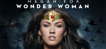 Megan Fox Wonder Woman Poster | FilmBook