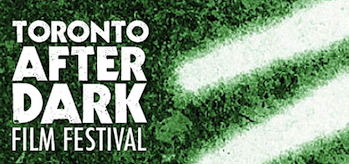 toronto-after-dark-festival-2010-schedule-header