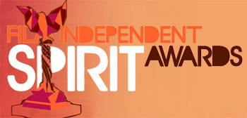 Film Independent Spirit Awards 2011, Nominations