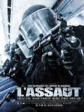 L'assaut (The Assualt) 2011 Movie Poster