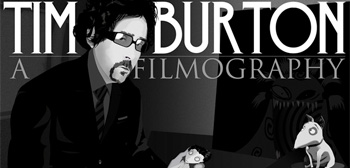 Tim Burton A Filmography