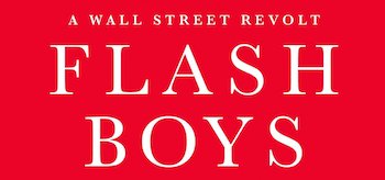 Flash Boys A Wall Street Revolt Book
