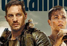 Tom Hardy Charlize Theron Mad Max Fury Road Entertainment Weekly July 4 2014 Cover