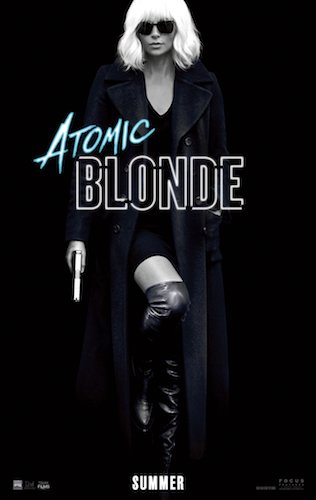Charlize Theron Atomic Blonde Poster