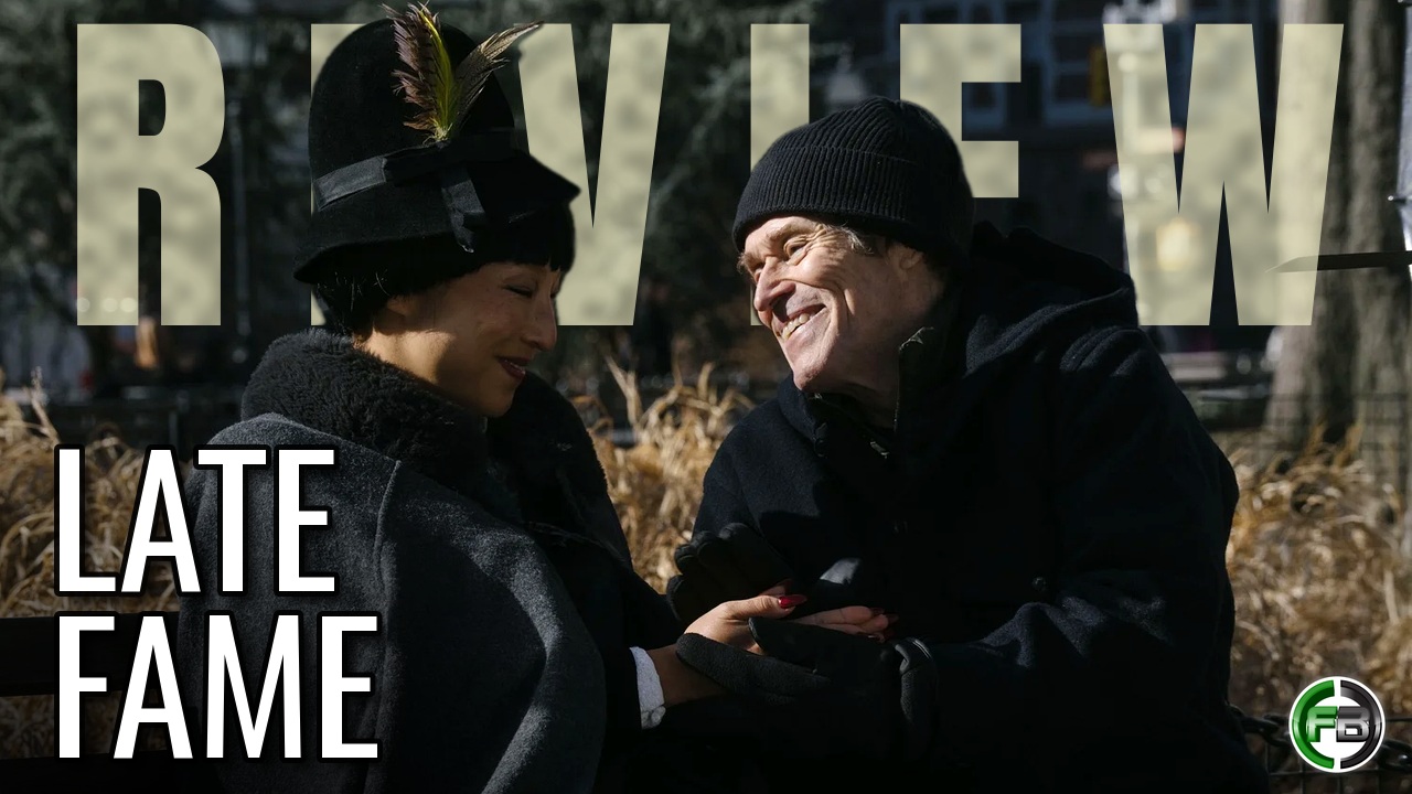 Video Movie Review: LATE FAME (2025): Dafoe Commands Every Scene in a Witty New York Triumph
