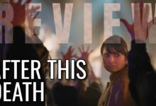 Video Movie Review: AFTER THIS DEATH (2025): Mia Maestro Makes an Incomplete Mystery Worth Following